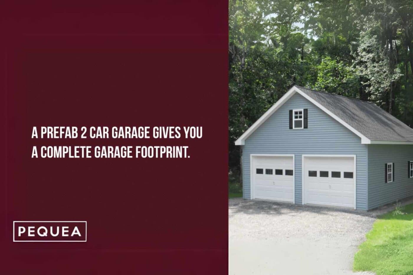 6 Reasons You Need a Prefab 2-Car Garage 2 Image of blue prefab 2-car garage with logo and text overlay that states: a prefab 2 car garage give you a complete garage footprint